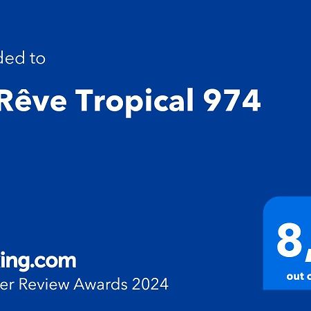 Trois BassinsLe Reve Tropical 974公寓 外观 照片
